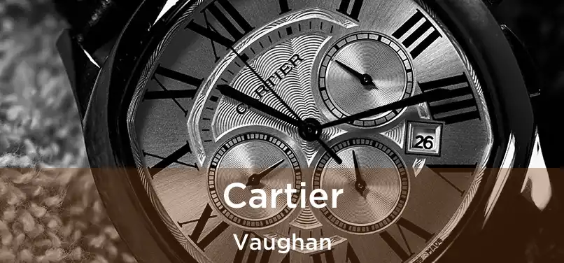 Cartier Vaughan