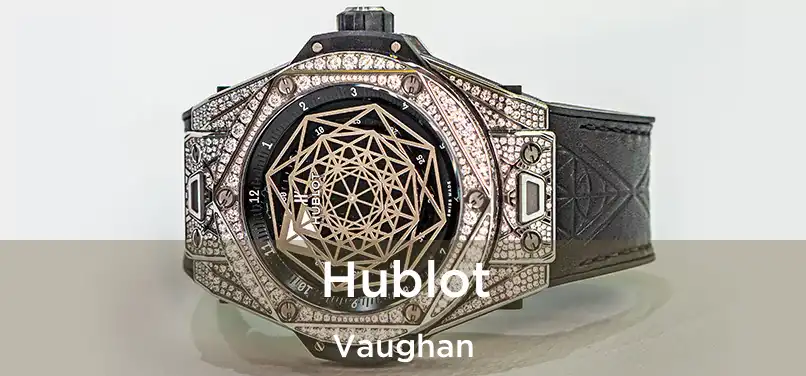  Hublot Vaughan