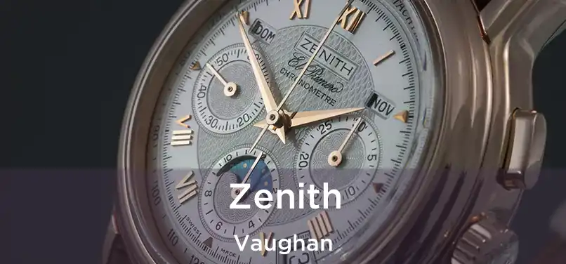  Zenith Vaughan